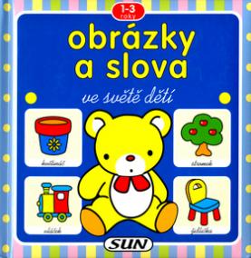 Obrázky a slova ve světě dětí