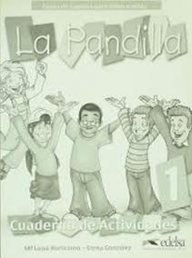 La Pandilla: 1 Cuaderno de actividades