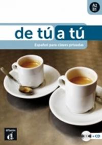 De tú a tú (A2-B1) – Libro del alumno + CD