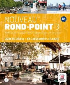 Nouveau Rond-Point  3 (B2) – Livre de l´éleve + CD