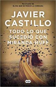 Todo lo que sucedió con Miranda Huff