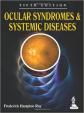 Ocular Syndromes and Systemic Diseases, 5th Ed.