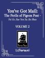 You´ve Got Mail: The Perils of Pigeon Post 2