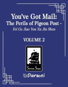 You´ve Got Mail: The Perils of Pigeon Post 2