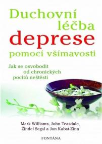 Duchovní léčba deprese pomocí všímavosti