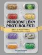 Přírodní léky proti bolesti - Zbavte se bolesti pomocí přírodních léků a cvičení